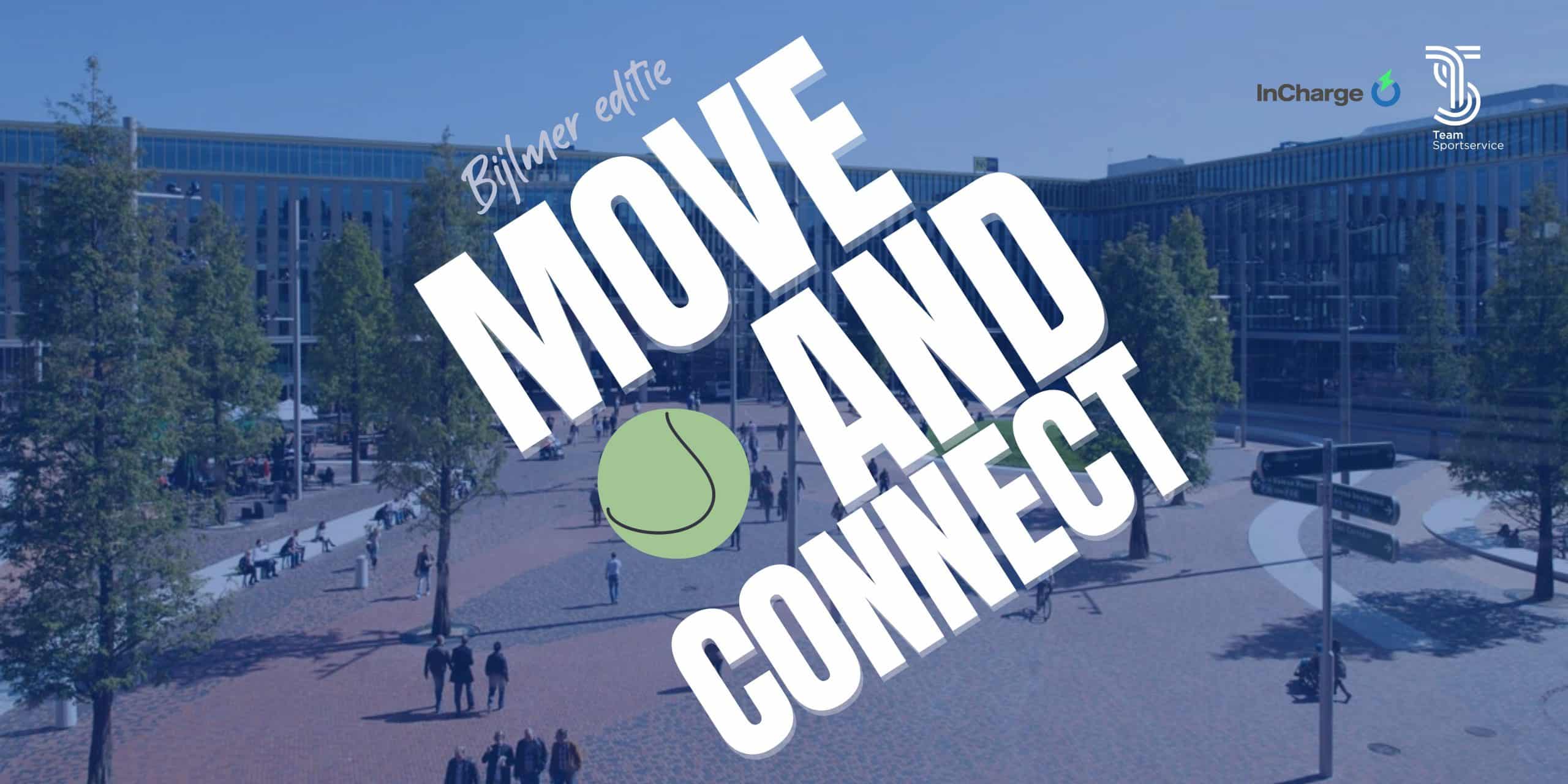 Move & Connect